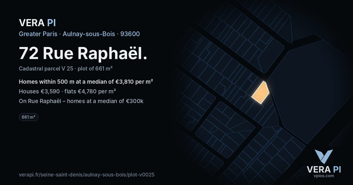 72 Rue Raphaël, Aulnay-sous-Bois at night – the plot lit, the parcels around coloured by the prices near them