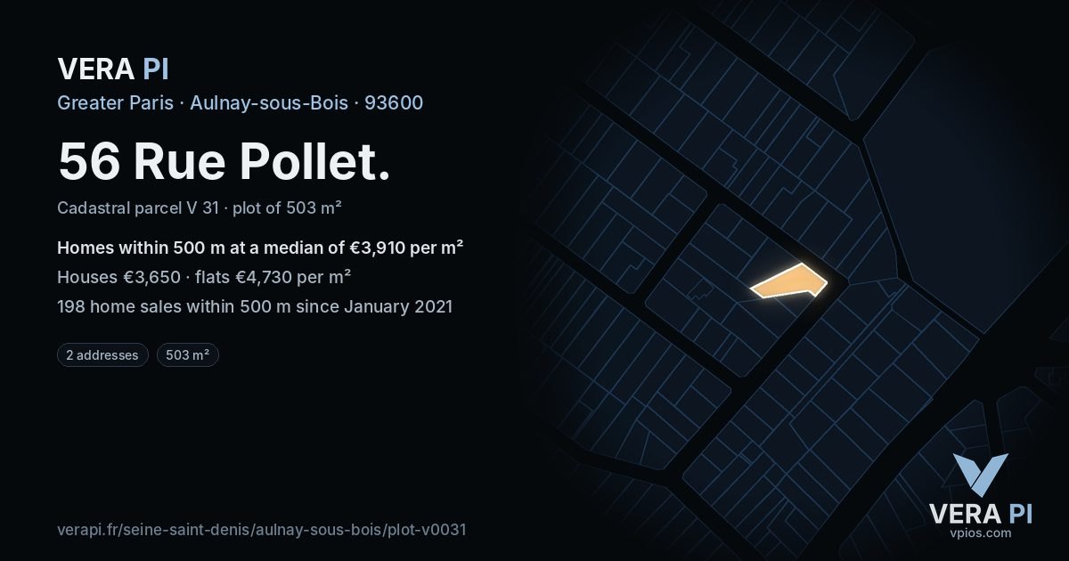 56 Rue Pollet, Aulnay-sous-Bois at night – the plot lit, the parcels around coloured by the prices near them