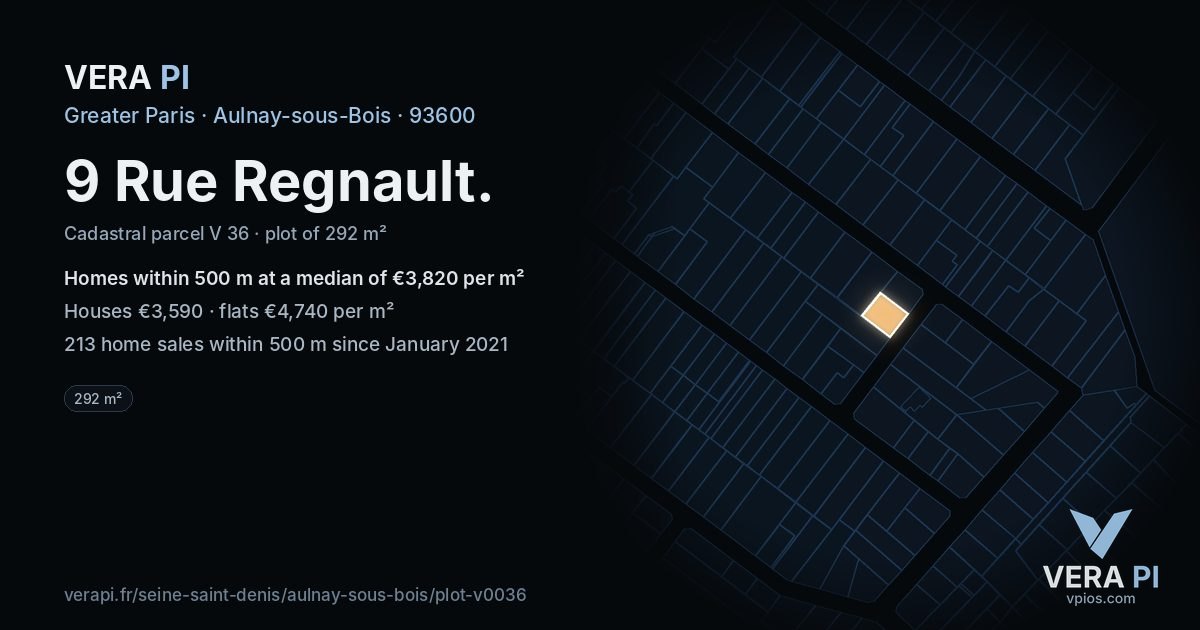9 Rue Regnault, Aulnay-sous-Bois at night – the plot lit, the parcels around coloured by the prices near them