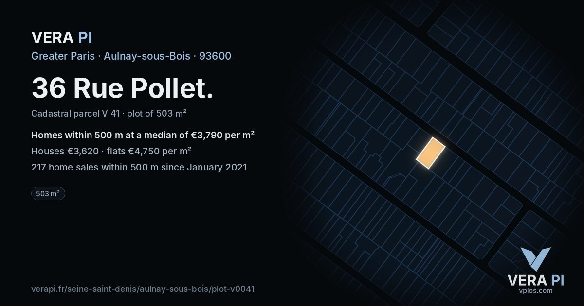 36 Rue Pollet, Aulnay-sous-Bois at night – the plot lit, the parcels around coloured by the prices near them