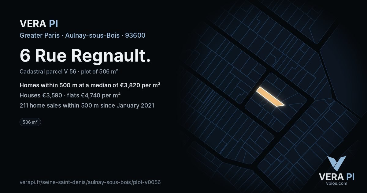 6 Rue Regnault, Aulnay-sous-Bois at night – the plot lit, the parcels around coloured by the prices near them