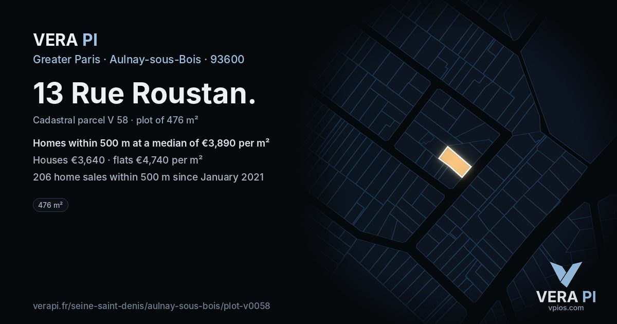 13 Rue Roustan, Aulnay-sous-Bois at night – the plot lit, the parcels around coloured by the prices near them