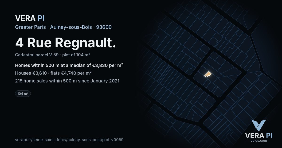 4 Rue Regnault, Aulnay-sous-Bois at night – the plot lit, the parcels around coloured by the prices near them
