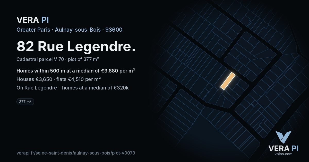 82 Rue Legendre, Aulnay-sous-Bois at night – the plot lit, the parcels around coloured by the prices near them