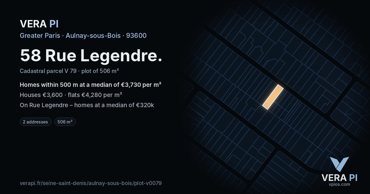 58 Rue Legendre, Aulnay-sous-Bois at night – the plot lit, the parcels around coloured by the prices near them