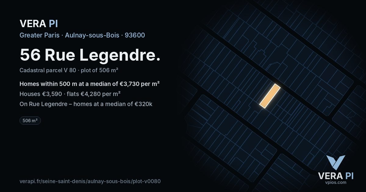 56 Rue Legendre, Aulnay-sous-Bois at night – the plot lit, the parcels around coloured by the prices near them