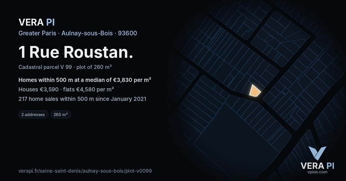 1 Rue Roustan, Aulnay-sous-Bois at night – the plot lit, the parcels around coloured by the prices near them