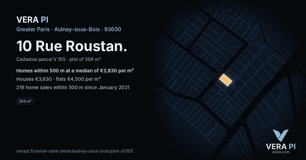 10 Rue Roustan, Aulnay-sous-Bois at night – the plot lit, the parcels around coloured by the prices near them