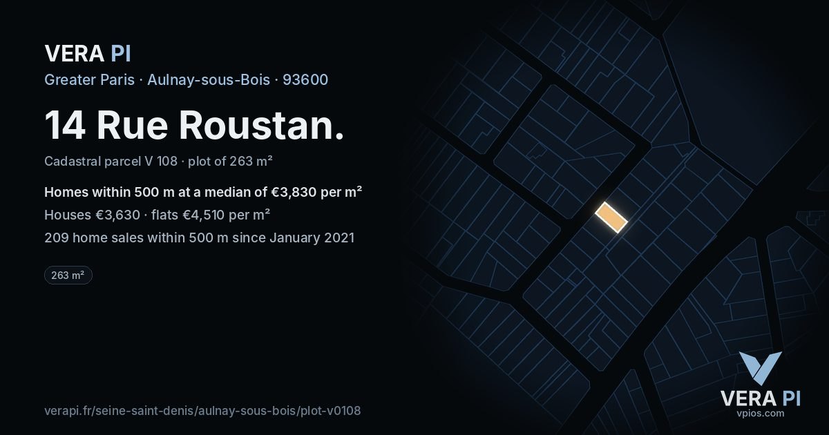 14 Rue Roustan, Aulnay-sous-Bois at night – the plot lit, the parcels around coloured by the prices near them
