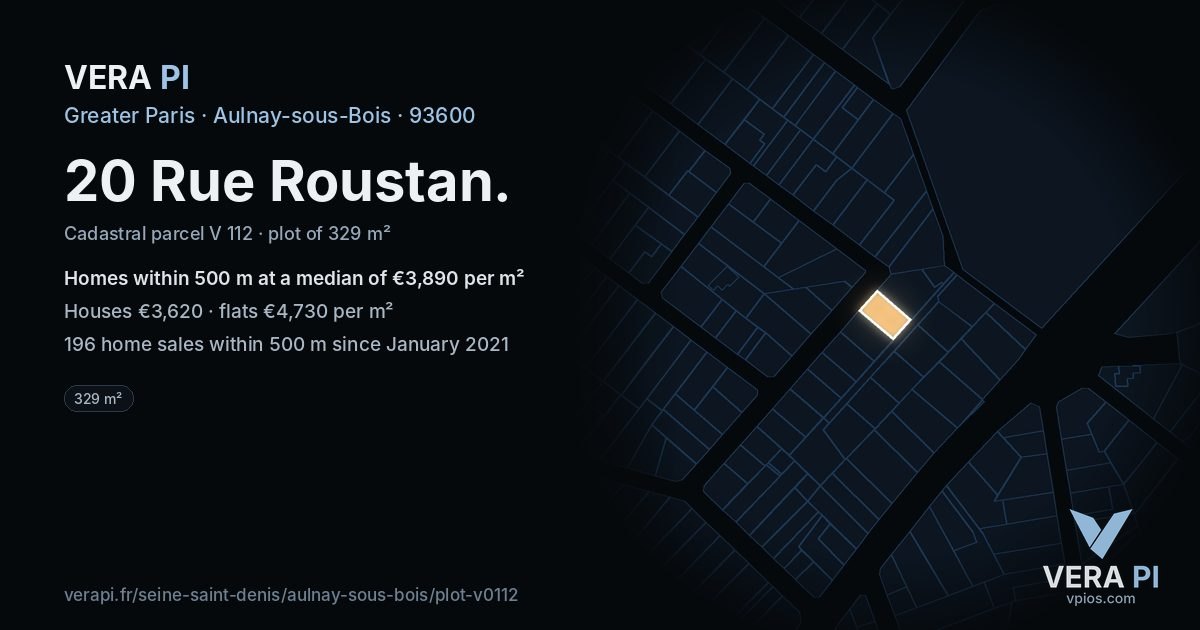 20 Rue Roustan, Aulnay-sous-Bois at night – the plot lit, the parcels around coloured by the prices near them