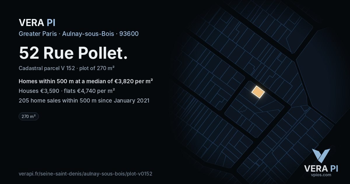 52 Rue Pollet, Aulnay-sous-Bois at night – the plot lit, the parcels around coloured by the prices near them