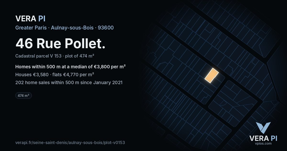 46 Rue Pollet, Aulnay-sous-Bois at night – the plot lit, the parcels around coloured by the prices near them