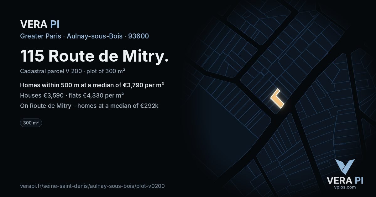 115 Route de Mitry, Aulnay-sous-Bois at night – the plot lit, the parcels around coloured by the prices near them