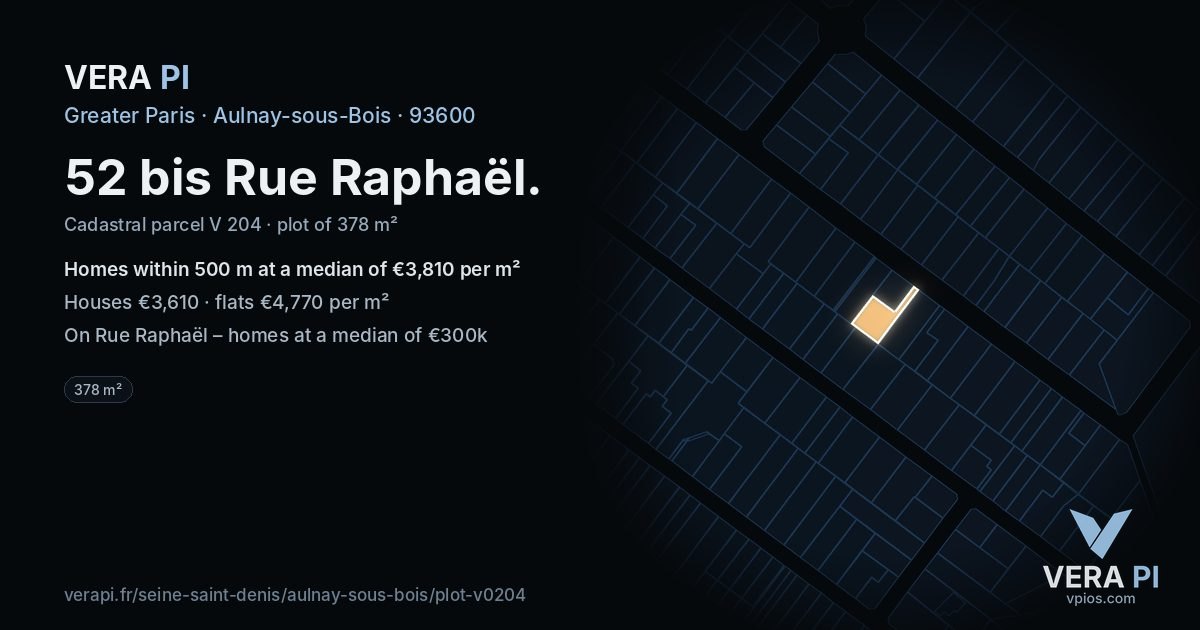 52 bis Rue Raphaël, Aulnay-sous-Bois at night – the plot lit, the parcels around coloured by the prices near them