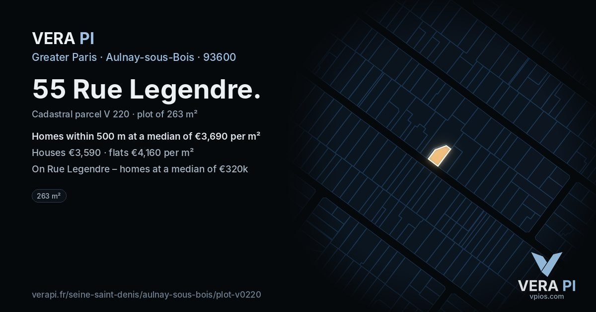 55 Rue Legendre, Aulnay-sous-Bois at night – the plot lit, the parcels around coloured by the prices near them