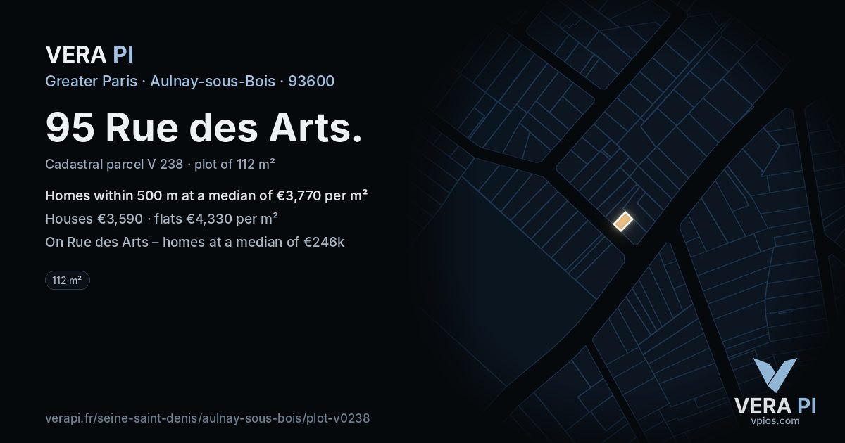 95 Rue des Arts, Aulnay-sous-Bois at night – the plot lit, the parcels around coloured by the prices near them