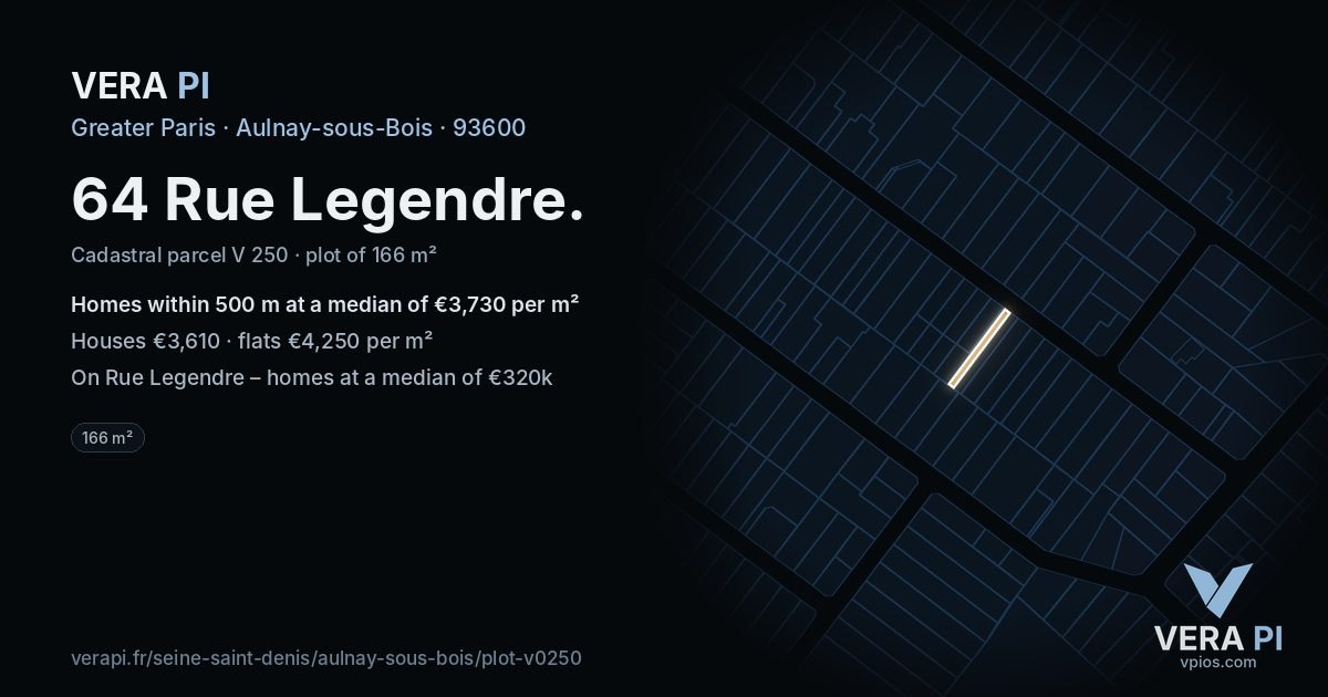 64 Rue Legendre, Aulnay-sous-Bois at night – the plot lit, the parcels around coloured by the prices near them