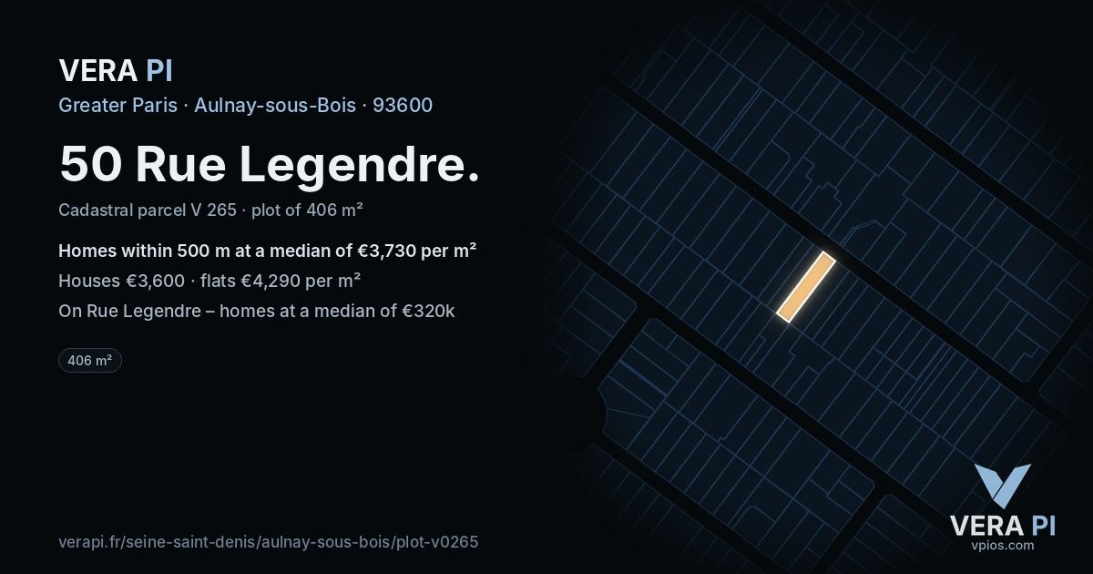 50 Rue Legendre, Aulnay-sous-Bois at night – the plot lit, the parcels around coloured by the prices near them