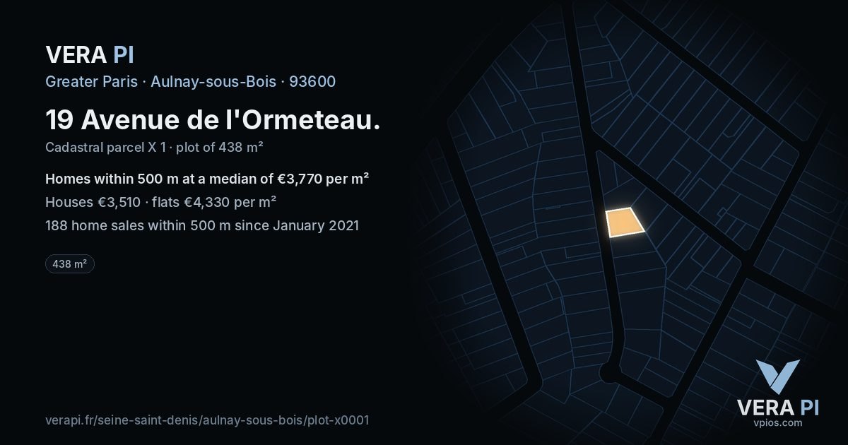 19 Avenue de l'Ormeteau, Aulnay-sous-Bois at night – the plot lit, the parcels around coloured by the prices near them