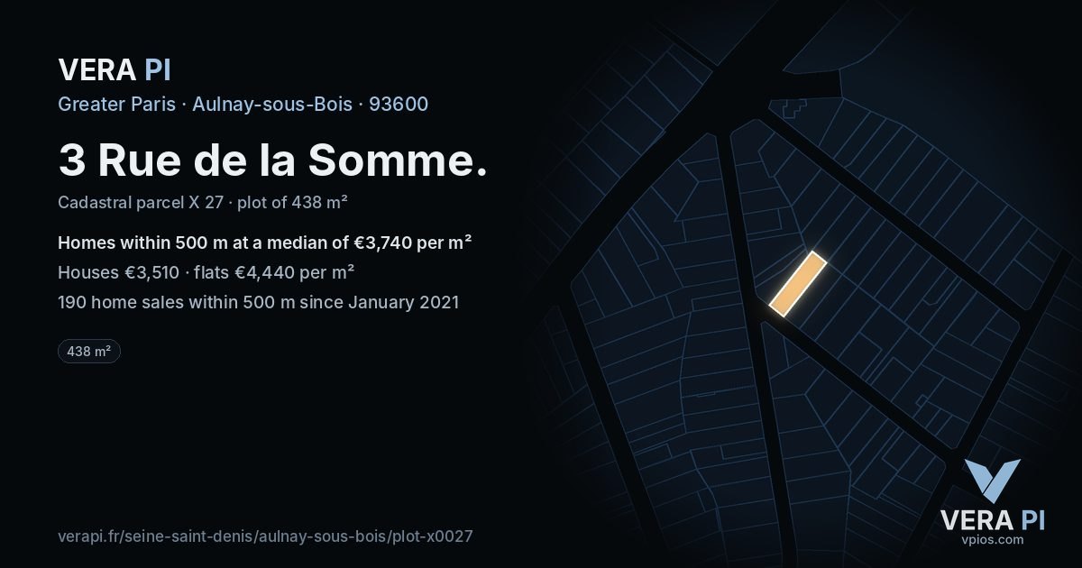 3 Rue de la Somme, Aulnay-sous-Bois at night – the plot lit, the parcels around coloured by the prices near them