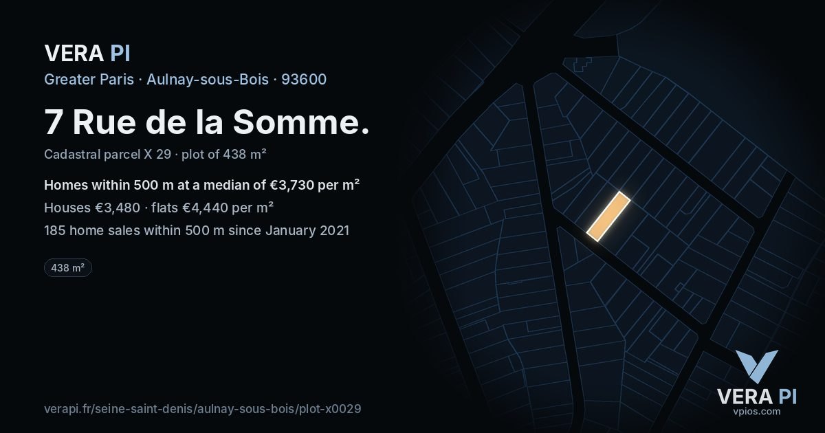 7 Rue de la Somme, Aulnay-sous-Bois at night – the plot lit, the parcels around coloured by the prices near them