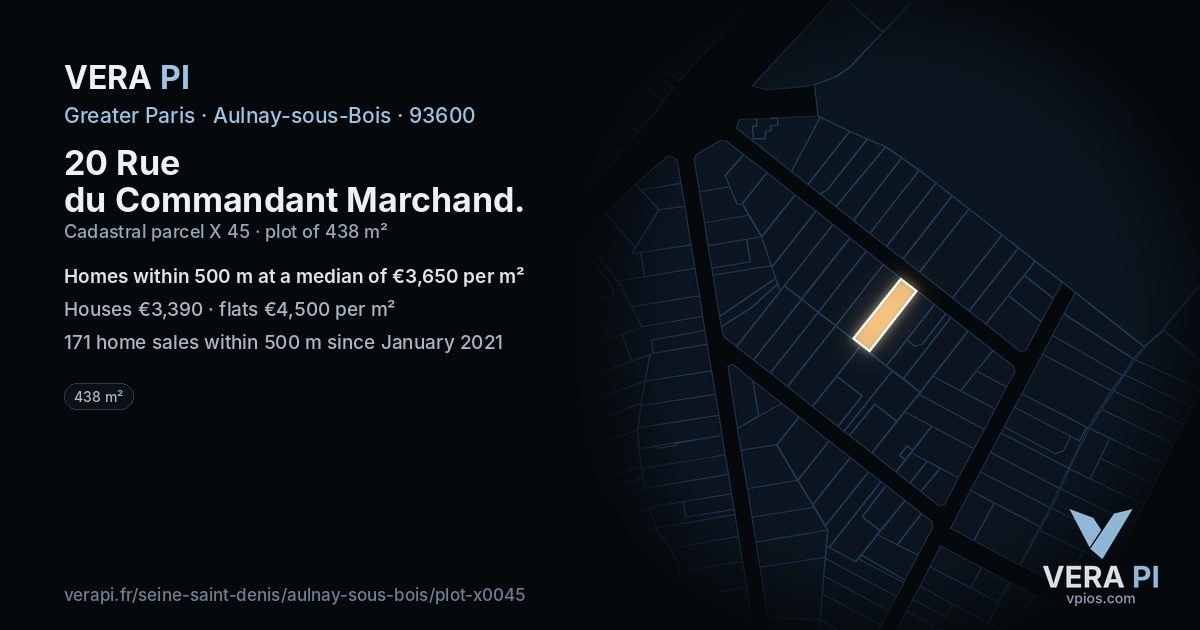20 Rue du Commandant Marchand, Aulnay-sous-Bois at night – the plot lit, the parcels around coloured by the prices near them