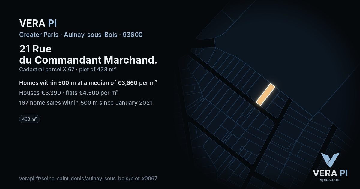 21 Rue du Commandant Marchand, Aulnay-sous-Bois at night – the plot lit, the parcels around coloured by the prices near them