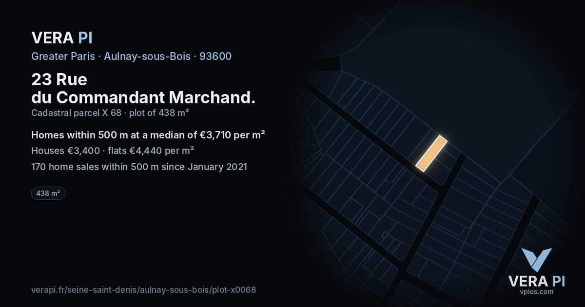23 Rue du Commandant Marchand, Aulnay-sous-Bois at night – the plot lit, the parcels around coloured by the prices near them