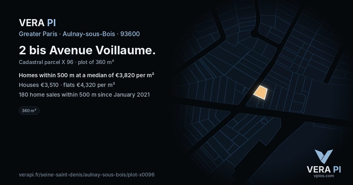 2 bis Avenue Voillaume, Aulnay-sous-Bois at night – the plot lit, the parcels around coloured by the prices near them