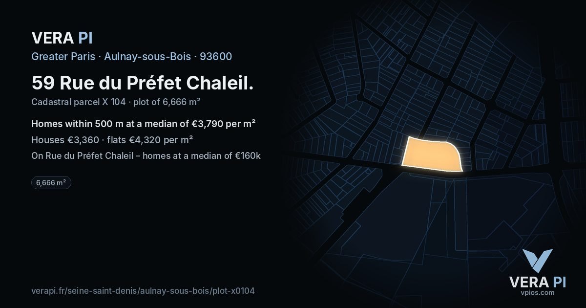 59 Rue du Préfet Chaleil, Aulnay-sous-Bois at night – the plot lit, the parcels around coloured by the prices near them
