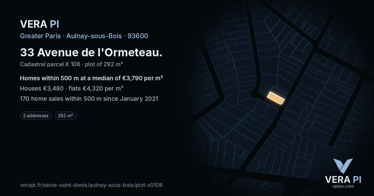 33 Avenue de l'Ormeteau, Aulnay-sous-Bois at night – the plot lit, the parcels around coloured by the prices near them