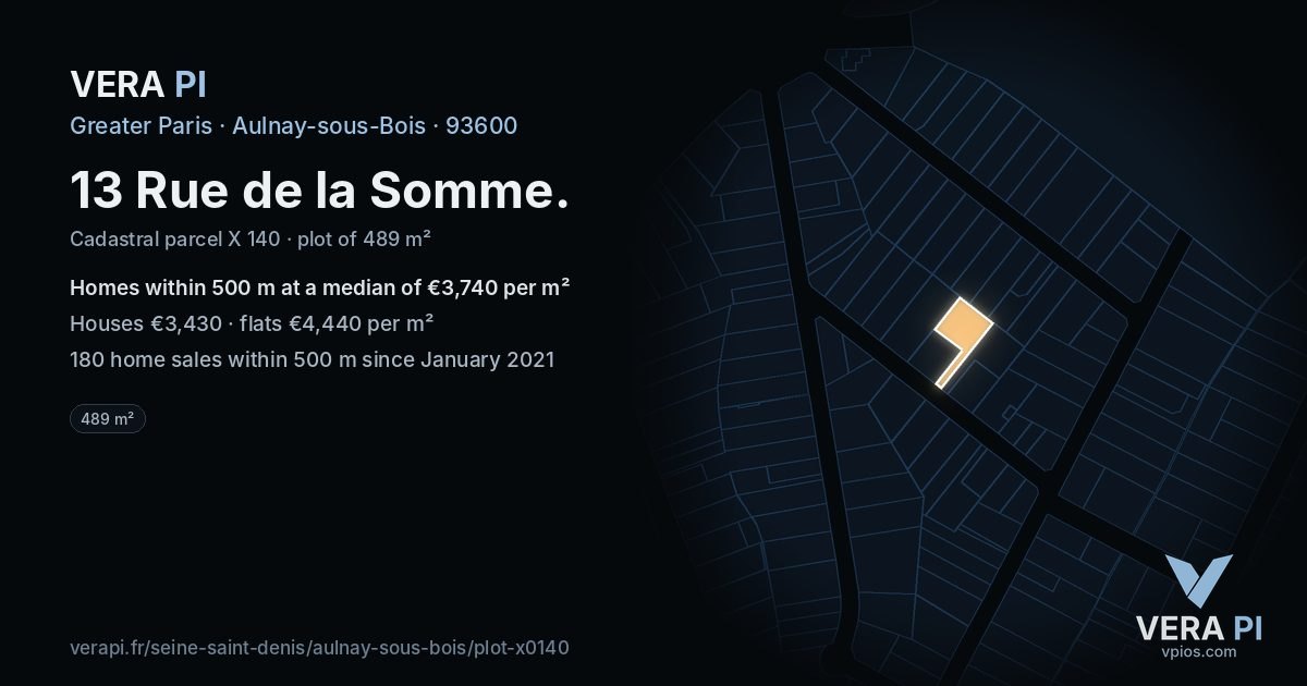 13 Rue de la Somme, Aulnay-sous-Bois at night – the plot lit, the parcels around coloured by the prices near them