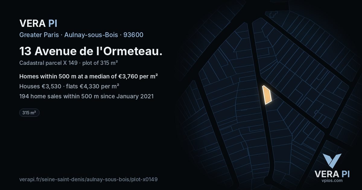 13 Avenue de l'Ormeteau, Aulnay-sous-Bois at night – the plot lit, the parcels around coloured by the prices near them