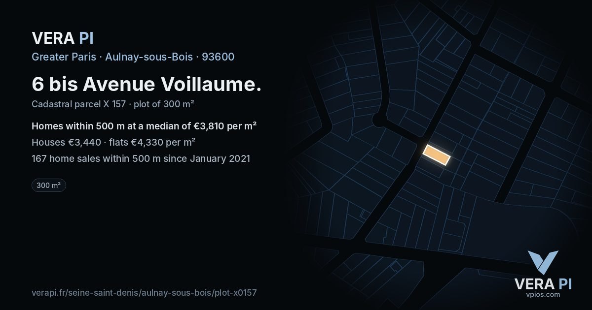 6 bis Avenue Voillaume, Aulnay-sous-Bois at night – the plot lit, the parcels around coloured by the prices near them