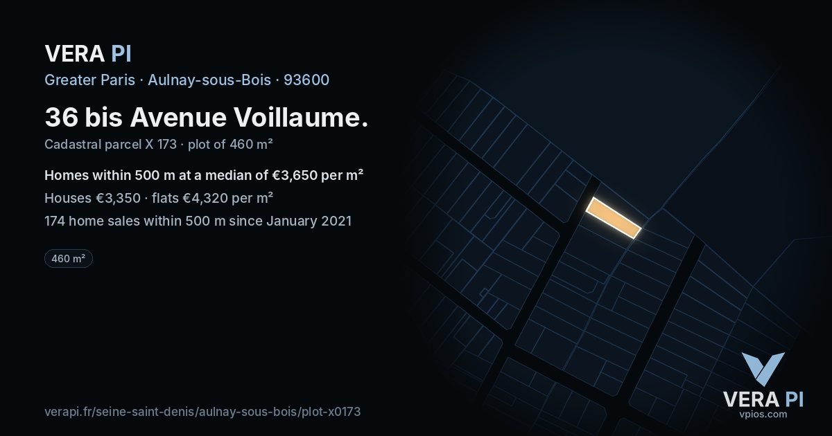 36 bis Avenue Voillaume, Aulnay-sous-Bois at night – the plot lit, the parcels around coloured by the prices near them