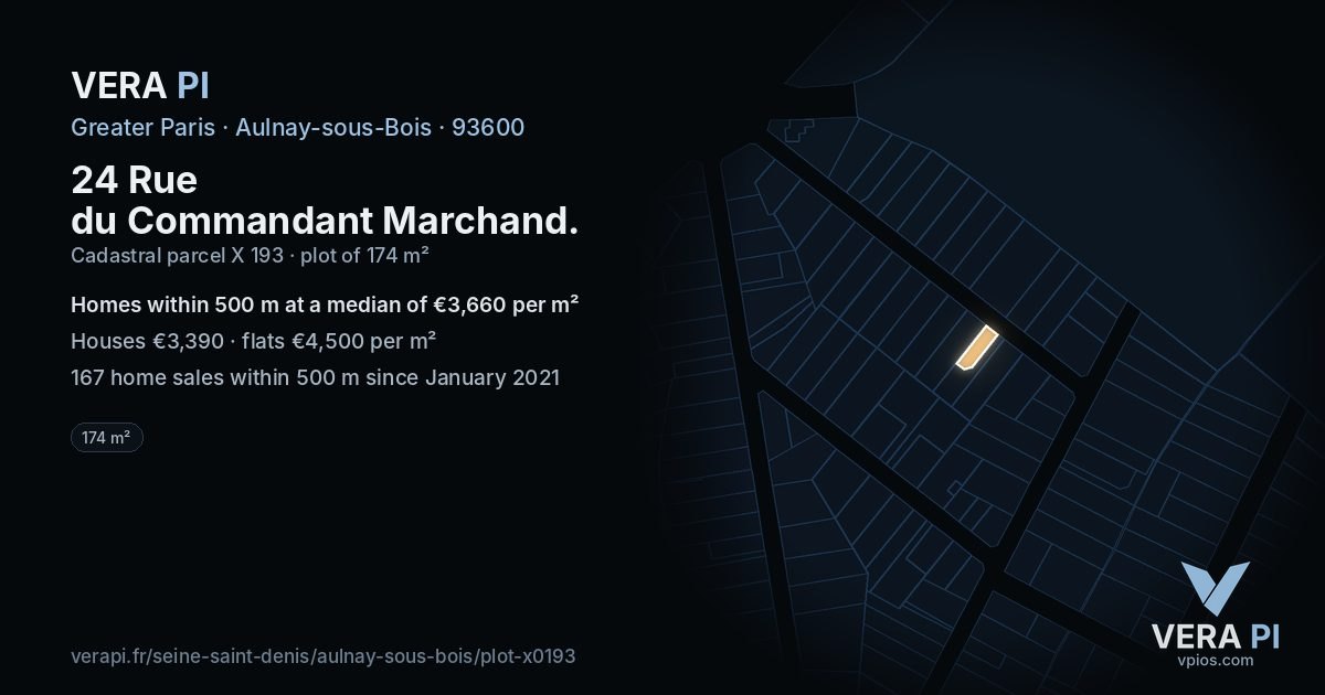 24 Rue du Commandant Marchand, Aulnay-sous-Bois at night – the plot lit, the parcels around coloured by the prices near them