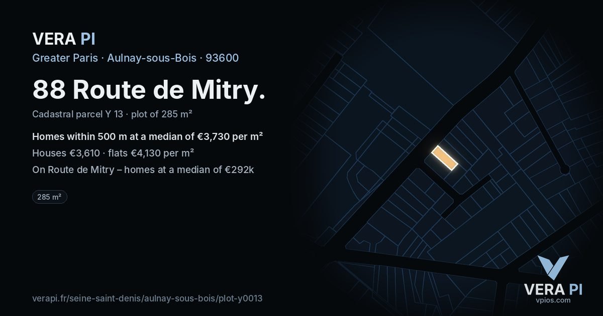 88 Route de Mitry, Aulnay-sous-Bois at night – the plot lit, the parcels around coloured by the prices near them