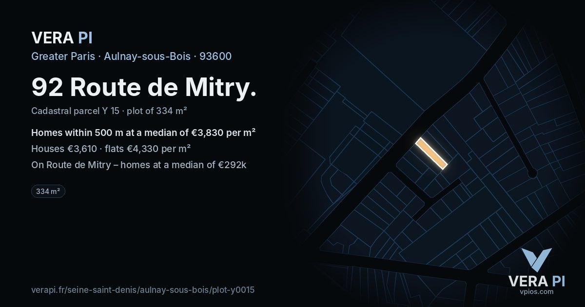 92 Route de Mitry, Aulnay-sous-Bois at night – the plot lit, the parcels around coloured by the prices near them