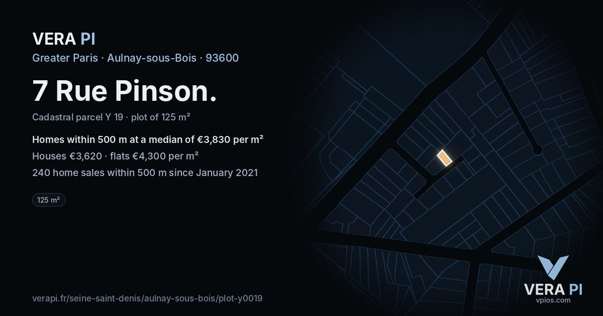 7 Rue Pinson, Aulnay-sous-Bois at night – the plot lit, the parcels around coloured by the prices near them