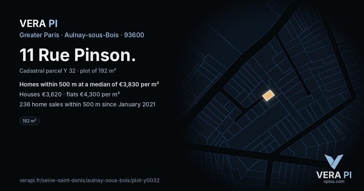 11 Rue Pinson, Aulnay-sous-Bois at night – the plot lit, the parcels around coloured by the prices near them