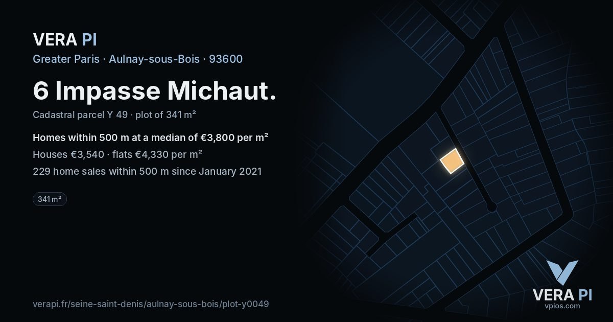 6 Impasse Michaut, Aulnay-sous-Bois at night – the plot lit, the parcels around coloured by the prices near them