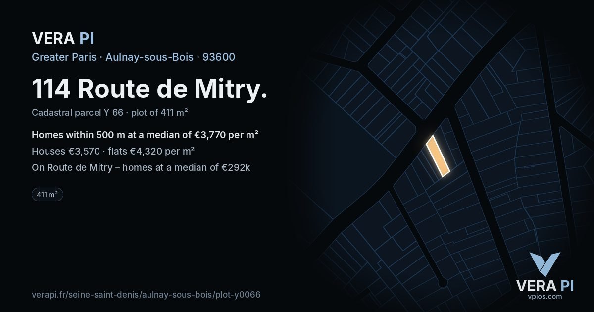 114 Route de Mitry, Aulnay-sous-Bois at night – the plot lit, the parcels around coloured by the prices near them