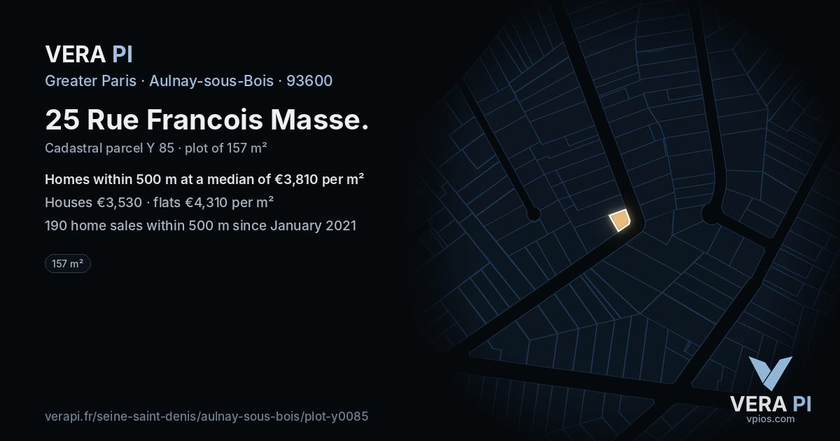 25 Rue Francois Masse, Aulnay-sous-Bois at night – the plot lit, the parcels around coloured by the prices near them