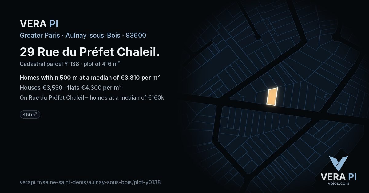 29 Rue du Préfet Chaleil, Aulnay-sous-Bois at night – the plot lit, the parcels around coloured by the prices near them