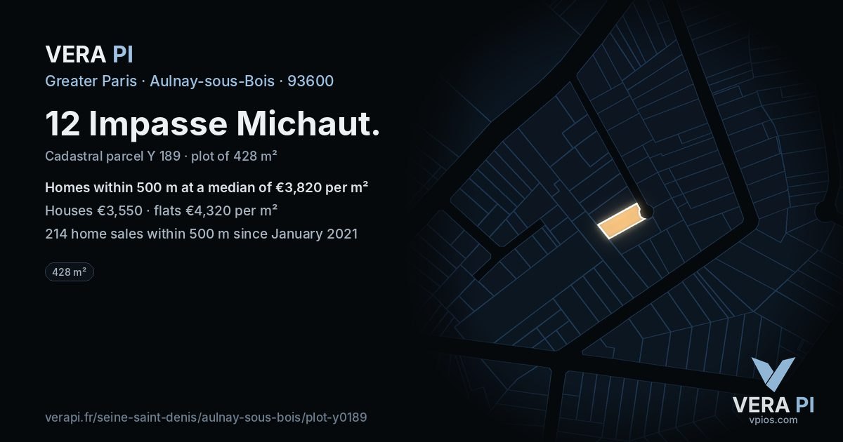 12 Impasse Michaut, Aulnay-sous-Bois at night – the plot lit, the parcels around coloured by the prices near them
