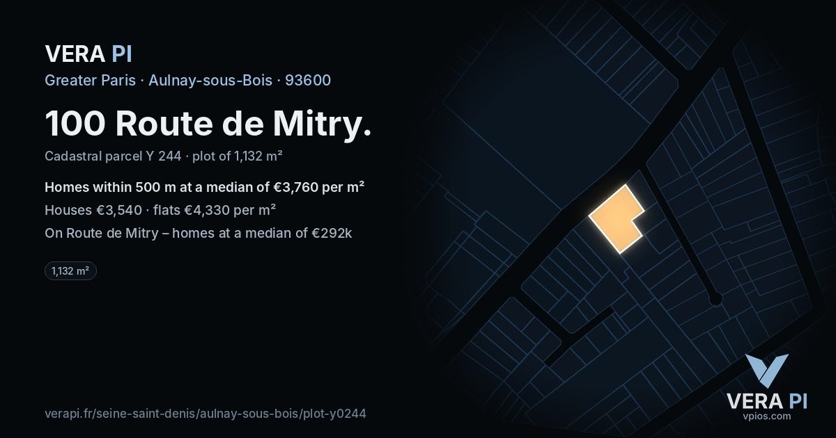 100 Route de Mitry, Aulnay-sous-Bois at night – the plot lit, the parcels around coloured by the prices near them