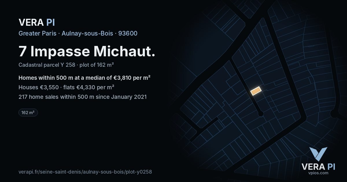 7 Impasse Michaut, Aulnay-sous-Bois at night – the plot lit, the parcels around coloured by the prices near them