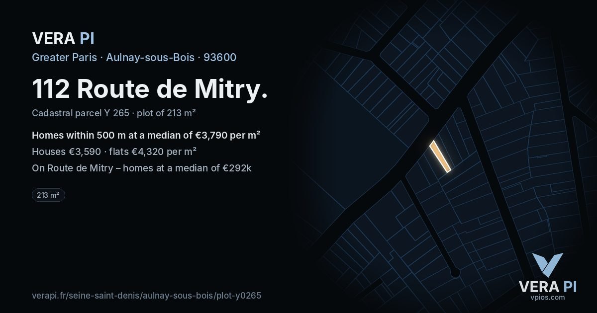 112 Route de Mitry, Aulnay-sous-Bois at night – the plot lit, the parcels around coloured by the prices near them