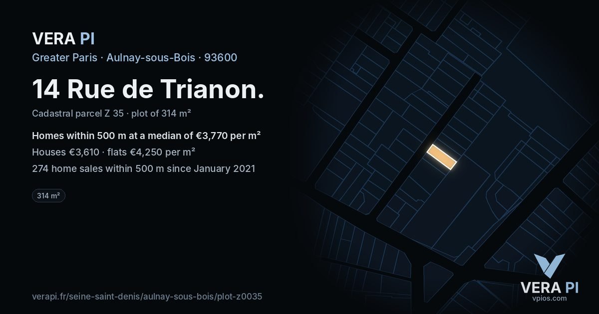 14 Rue de Trianon, Aulnay-sous-Bois at night – the plot lit, the parcels around coloured by the prices near them