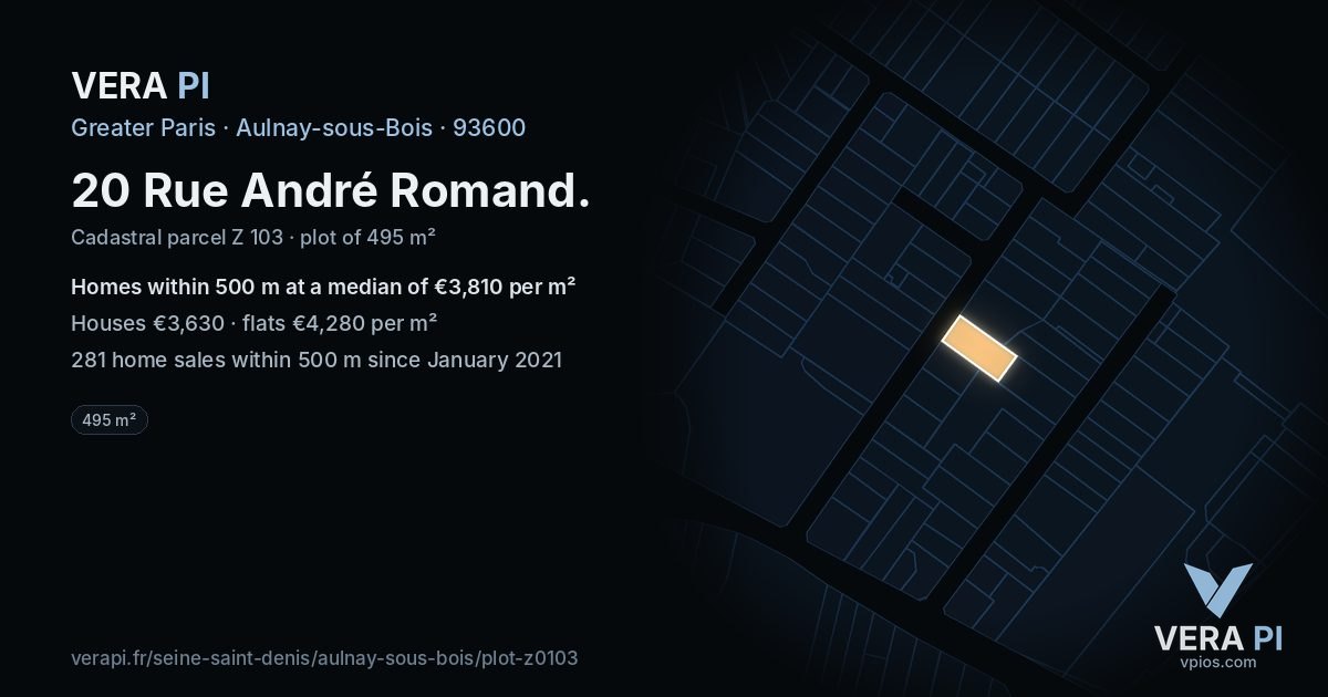 20 Rue André Romand, Aulnay-sous-Bois at night – the plot lit, the parcels around coloured by the prices near them